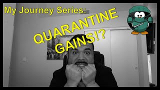 My Journey Series: Duodenal Switch 1yr 2mo - Quarantine Gains!?