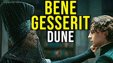 THE BENE GESSERIT (Galactic Sisterhood of Witches) DUNE EXPLAINED
