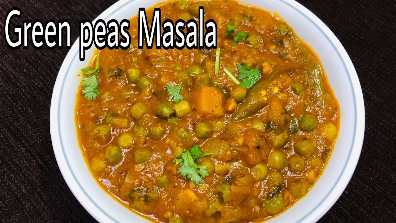 Green Peas Masala ഗ്രീൻ പീസ് മസാല Easy Green Peas Curry YouTube