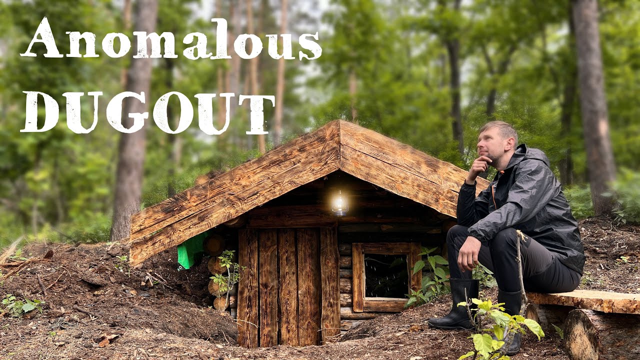 HUT Of My DREAMS I Burn The Boards Of An ANOMALOUS DUGOUT Made A 