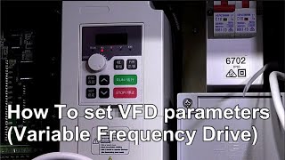 How To set up VFD parameters (Variable Frequency Drive) CNC [Episode 16]