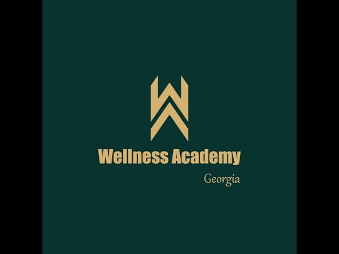 Wellness Academy - ცხოვრების ახალი სტილი
