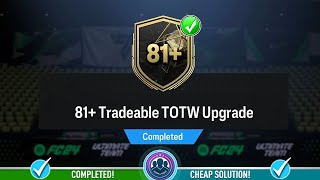 81+ Tradeable TOTW Upgrade Pack Opened - Cheap Solution & SBC Tips - FC 24