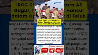 IRGC Klaim 200 Tentara AS Gugur, 11 Jet Tempur Hancur dalam Operasi Nasr 2 di Teluk