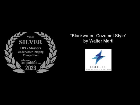 DPG Masters 2023 Short Film Silver Winner – “Blackwater: Cozumel Style”