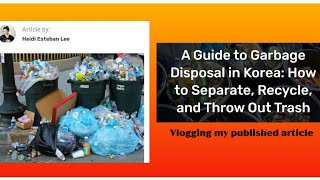How Korea manage it's Garbage system(Excellent)