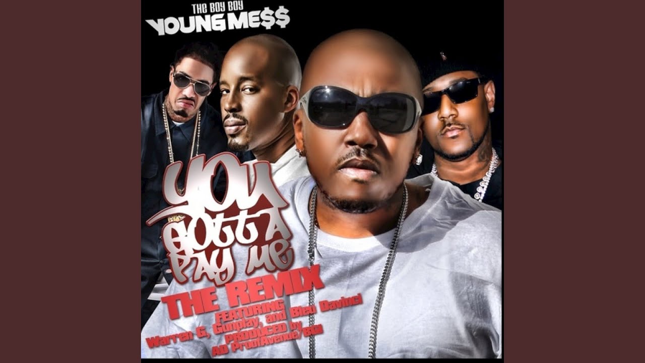 You Gotta Pay Me (Remix)