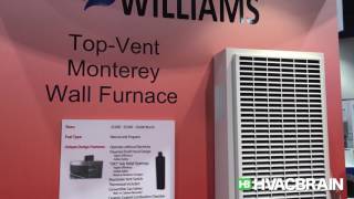 Williams Top-Vent Monterey Wall Furnace - AHR Expo 2017 - YouTube