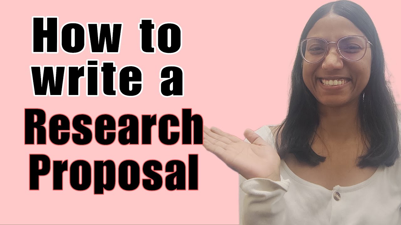 How to write a research Proposal | For Masters and PhD admission ...