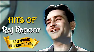 Raj Kapoor Forever Hit Songs In Bollywood | Evergreen Old Hindi Songs
