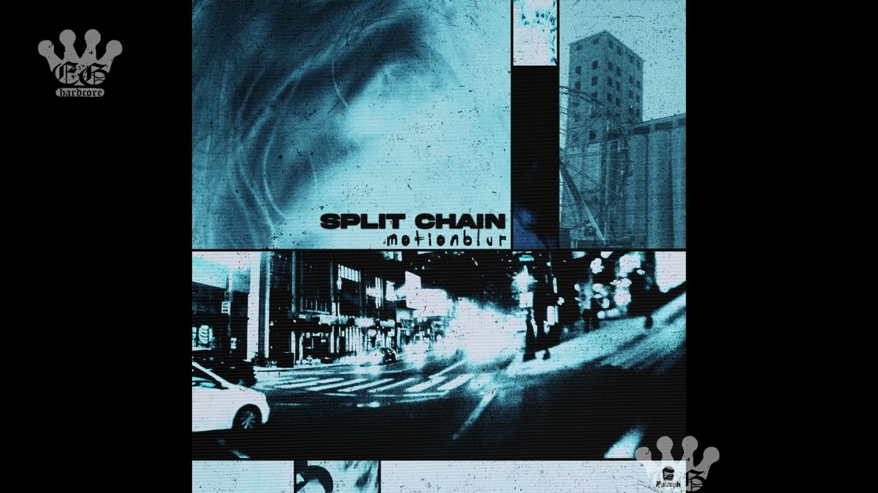 [EGxHC] Split Chain - motionblur - 2025 (Full Album)