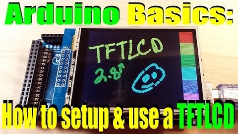 How to install and use a TFTLCD with Arduino