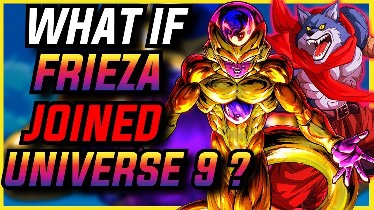 What If FRIEZA Joined UNIVERSE 9?
