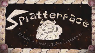 The First Annual Splatterface Tournament (Intro)