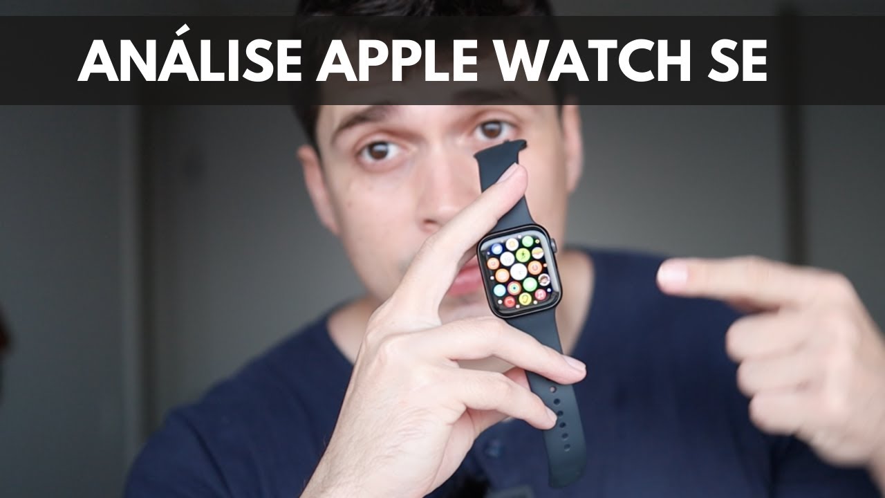 Comprei um APPLE WATCH SE 2! Será que é uma boa? Valeu a pena? 