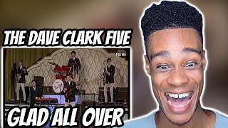 FIRST TIME HEARING | The Dave Clark Five - Glad All Over