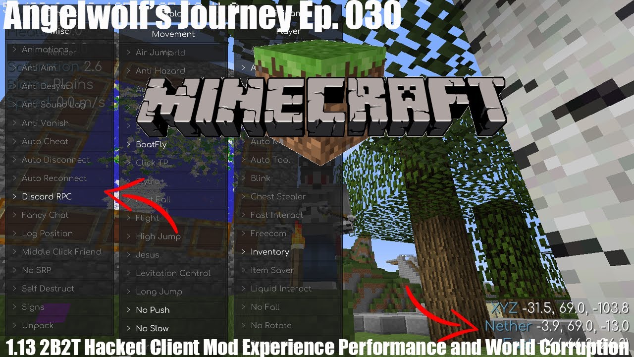 Angelwolf's Journey Ep. 030 - 1.13 2B2T Hacked Client Mod Experience Performance & World Corruption