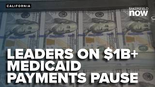 Leaders spar as over $1B in Medicaid payments paused in California & Minnesota