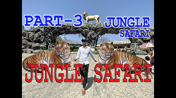 Jungle Safari Part-3 Statue of unity