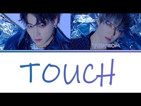 (Color Coded Lyrics) JUS2 (저스투) - Touch [Han/Rom/Eng]