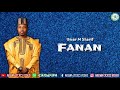 Umar m shariff  fanan  ofiicial lyrics