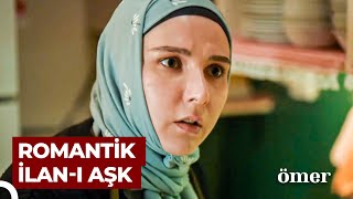 Aşk İçin Mücadele Etmek Lazımmış | Ömer Dizisi