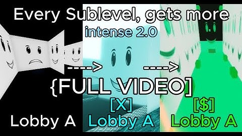 Every Sublevel, gets more intense 2.0 | PM 6:06: The Multiverse Version [FULL VIDEO]