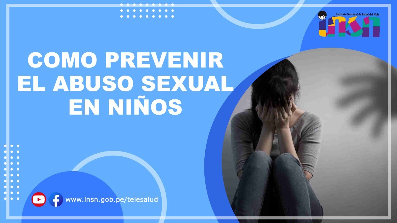 COMO PREVENIR EL ABUSO SEXUAL EN NIÑOS - Tele IEC - YouTube