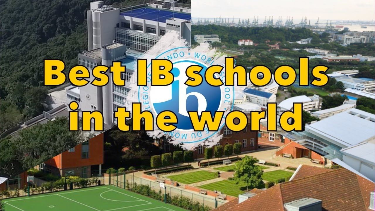 The 5 BEST IB Schools In The World YouTube