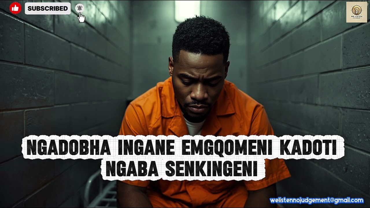 Ngadobha Ingane Emgqomeni Kadoti Ngaba Senkingeni. Icala Livula Ingubo Lingene.