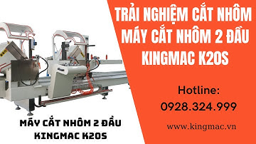 Cắt và dập mọi thể loại nhôm với máy cắt nhôm 2 đầu Kingmac|| LH: 0928324999