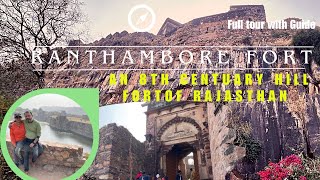 Visit To 8Th Century Ranthambore Fort Ranthambore Jungle Full Tour Rajasthan Hill Fort