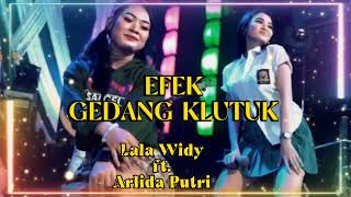 Efek Gedang Klutuk  - Lala Widy  ft. Arlida Putri [ Tanpa Iklan ]