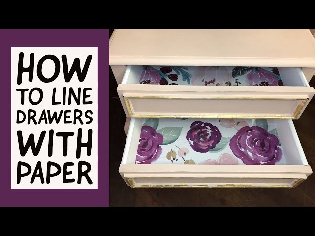 Learn How To Line a Drawer Like a Pro