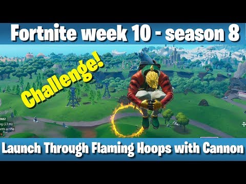 launch-through-flaming-hoops-with-cannon---fortnite-week-10,-season-8