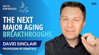 David Sinclair Breakthroughs in Anti Aging