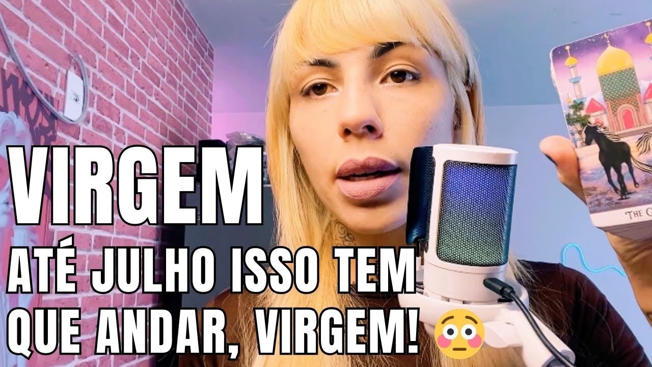 VIRGEM 💖 A ESPERA DO MOMENTO CERTO 😳 E ELE CHEGA! 💛