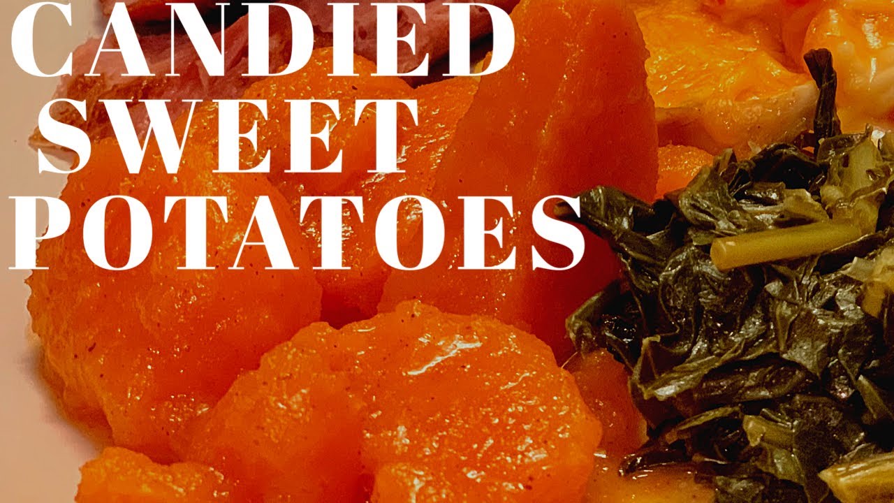 How To Make Candied Sweet Potatoes YouTube