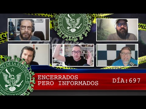 ENCERRADOS PERO INFORMADOS 697 - EL PULSO DE LA REPÚBLICA