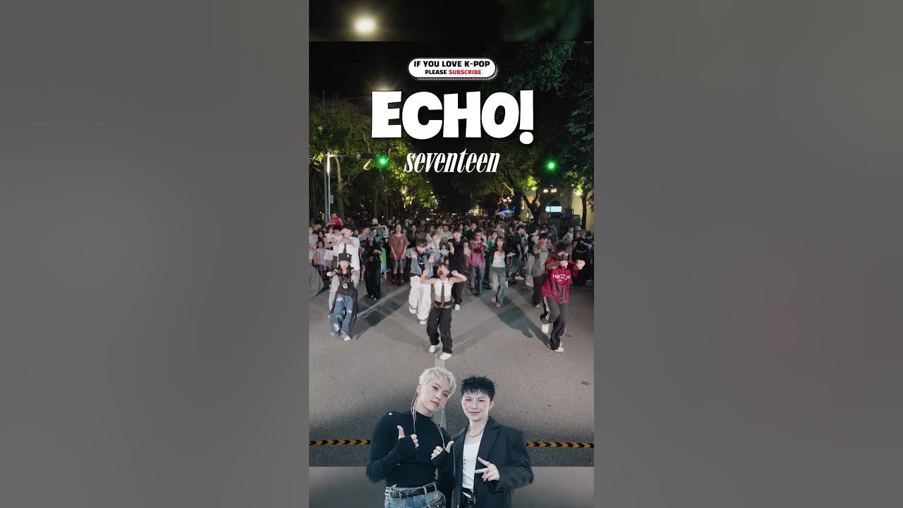 ECHO! (Prod. WOOZI) - 호시X우지 (SEVENTEEN) #Randomdance