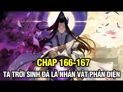 CHAP 161 | TA TRỜI SINH ĐÃ LÀ NHÂN VẬT PHẢN DIỆN | TRUYỆN TRANH THUYẾT MINH | REVIEW MANHUA 2023 mới nhất