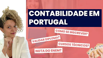 Como é feita a contabilidade em Portugal?