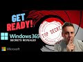 Windows 365  Secrets revealed