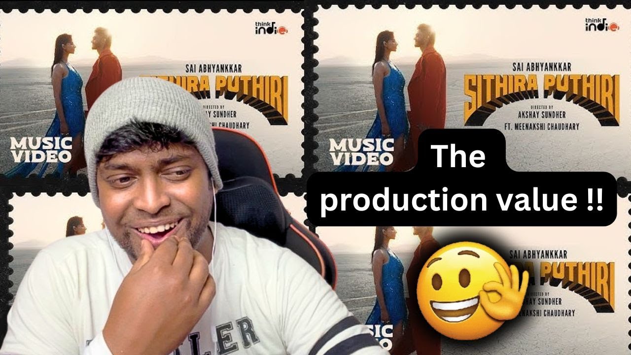 Sai Abhyankkar - Sithira Puthiri (Music Video) Reaction | Meenakshi Chaudhary | M.O.U | Mr Earphones