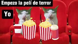 Cuando vamos al cine pero con gatos ( memes )