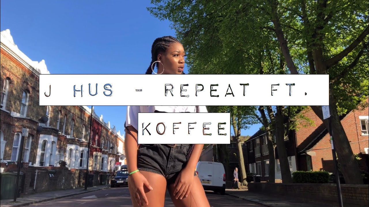 J Hus Repeat Dance Video Ft Koffee Movesbydxj Lumin8captures