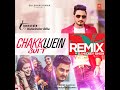 CHAKKWEIN SUIT - REMIX Mp3 Song