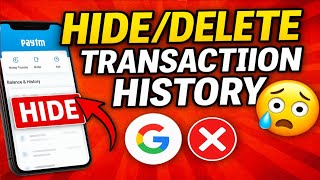 Paytm और Google Pay Transaction History Hide/Delete | Online Payment Secret Trick #Paytm #GooglePay