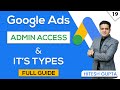 Google ads admin access  how to add user in google ads account  google ads course in hindi