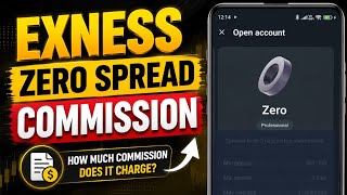 Exness Zero Spread Account Commission | Exness Zero Spread Account Commission Explained
